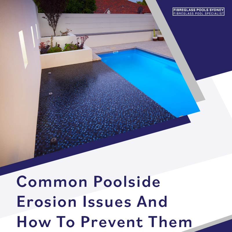 common-poolside-erosion-issues-and-how-to-prevent-them-featureimage