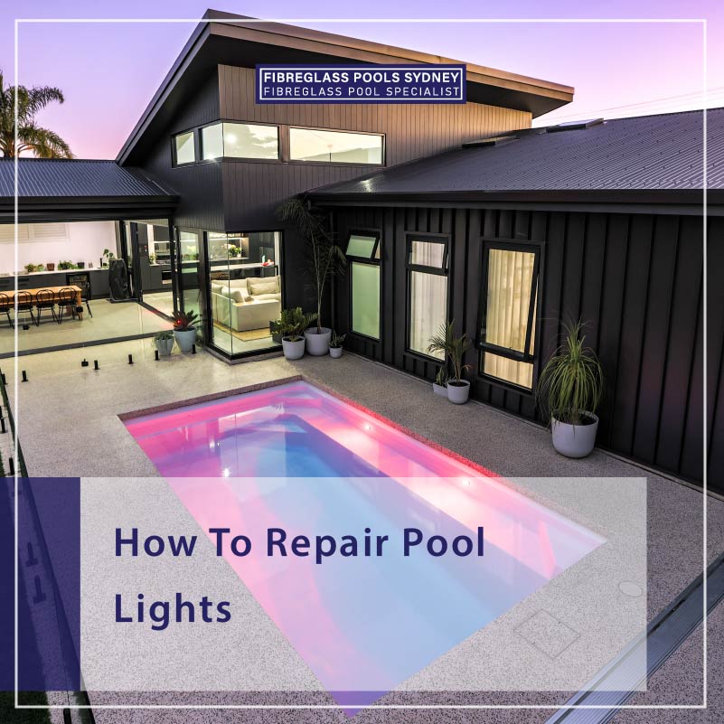 how-to-repair-pool-lights-featureimage